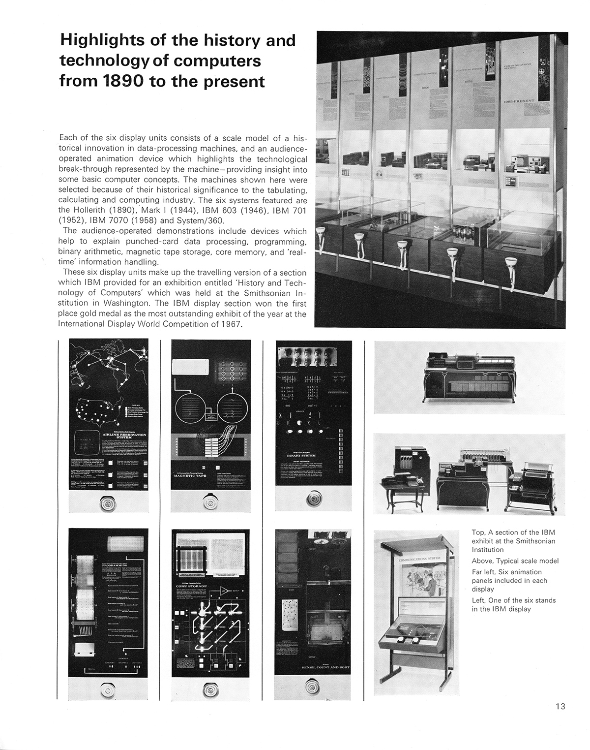 Highlights of the history and technology of computers from 1890 to the present. Cybernetic Serendipity: The Computer and the Arts, Studio International Special Issue, 1968, page 13.