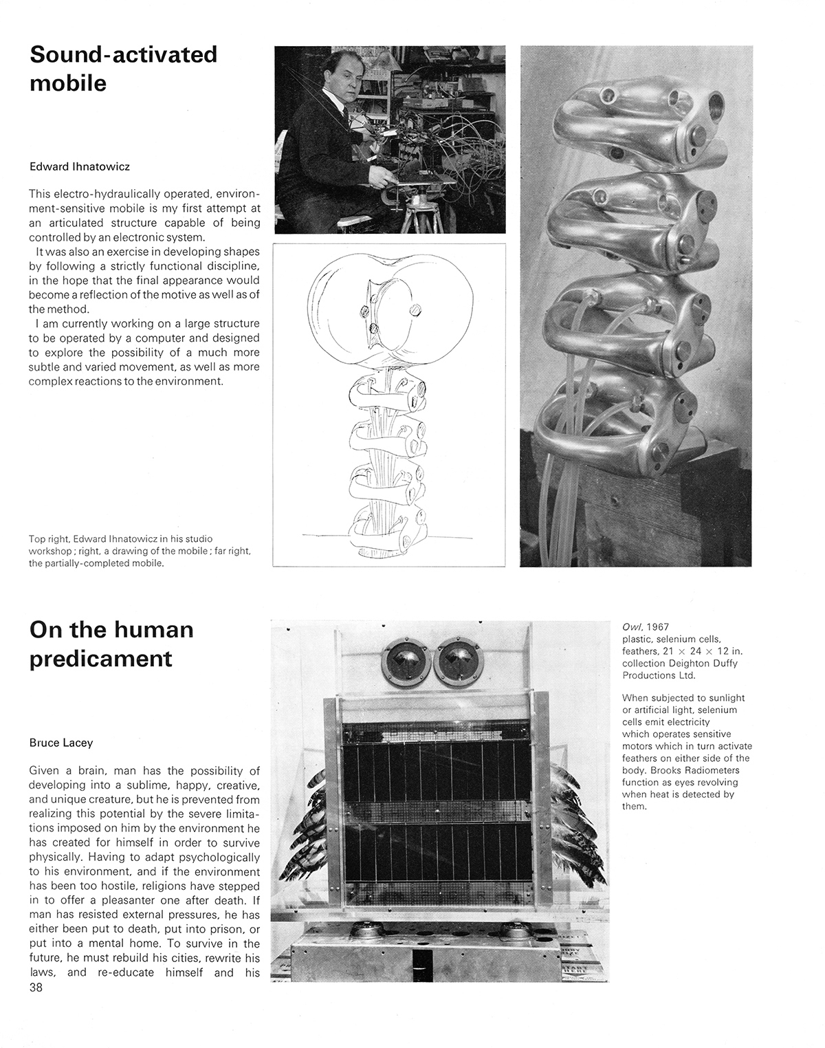 Sound-activated mobile & On the human predicament. Cybernetic Serendipity: The Computer and the Arts, Studio International Special Issue, 1968, page 38.
